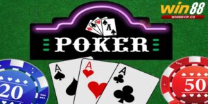 Poker là game bài như thế nào? 